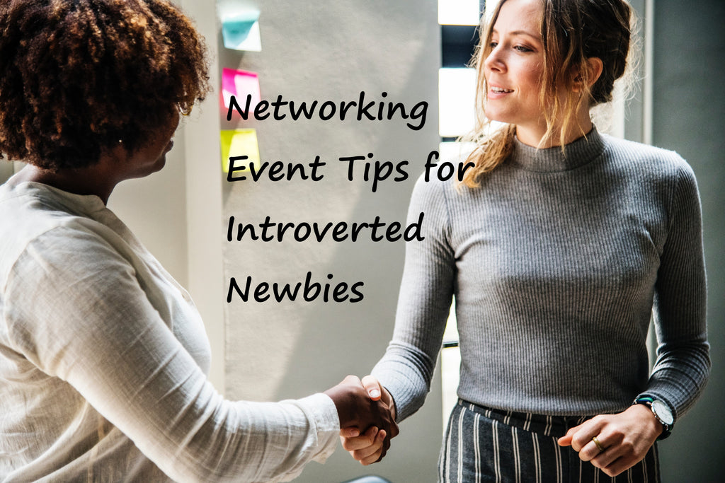 Networking Event Tips for Introverted Newbies